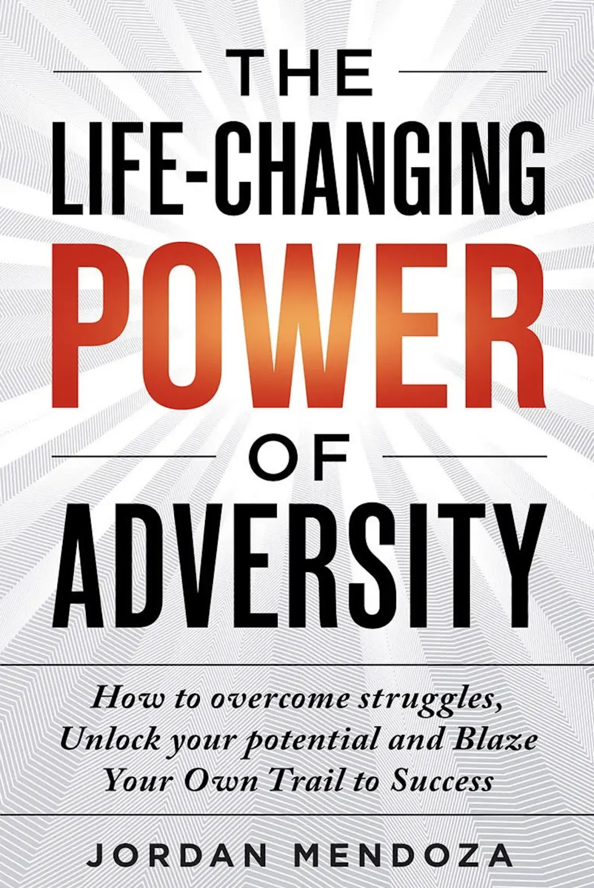 The Life-Changing Power of Adversity book cover